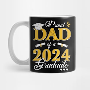 Proud Dad of a class of 2024 graduate for graduation Mug